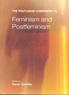 The Routledge Companion to Feminism and Postfeminism