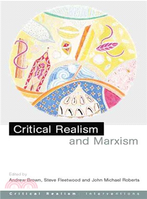 Critical Realism and Marxism