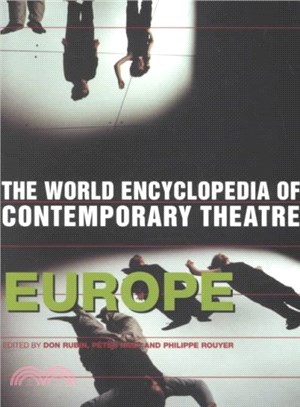The World Encyclopedia of Contemporary Theatre ― Europe