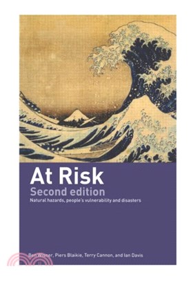At Risk：Natural Hazards, People's Vulnerability and Disasters