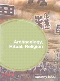 Archaeology, Ritual, Religion