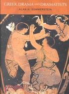 Greek Drama and Dramatists