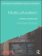 Multiculturism ─ A Critical Introduction