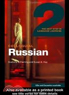 Colloquial Russian 2