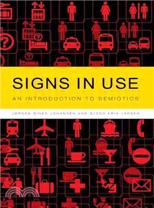 Signs in Use—An Introduction to Semiotics