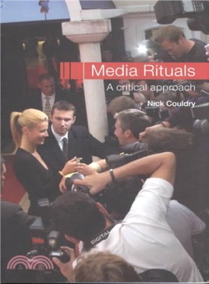 Media Rituals ― A Critical Approach