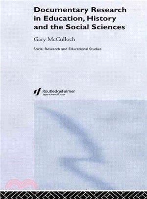 Documentary Research in Education, History, and the Social Sciences