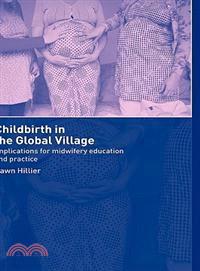 Childbirth in the Global Village