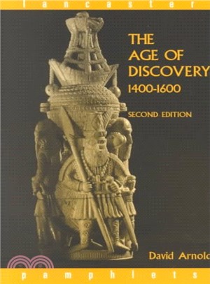 The Age of Discovery, 1400-1...