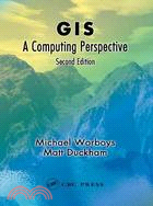 GIS ─ A Computing Perspective