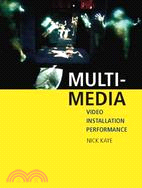 Multi-Media ─ Video - Installation - Performance