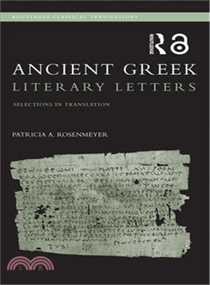 Ancient Greek Literary Letters ― Selections in Translation