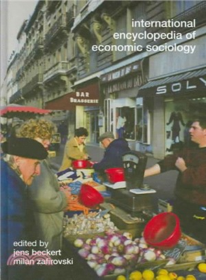 International Encyclopedia Of Economic Sociology