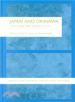 Japan and Okinawa ― Structure and Subjectivity