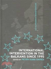 International Intervention in the Balkans Since 1995