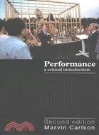 Performance ─ A Critical Introduction