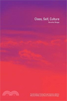 Class, Self, Culture