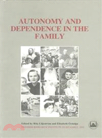 Autonomy and Dependence in the Family ― Turkey and Sweden in Critical Perspective