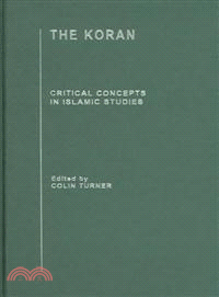 The Koran ― Critical Concepts In Islamic Studies