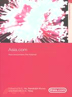 Asia.Com: Asia Encounters the Internet