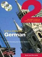 Colloquial German 2 ─ The Next Step in Language Learning