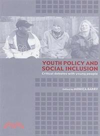 Youth Policy And Social Inclusion—Critical Debates With Young People