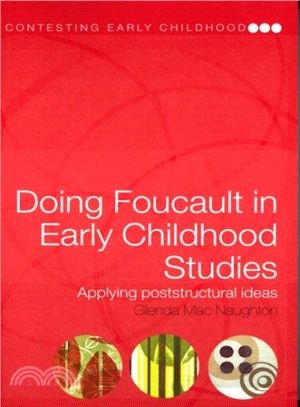 Doing Foucault In Early Childhood Studies ─ Applying Poststructural Ideas