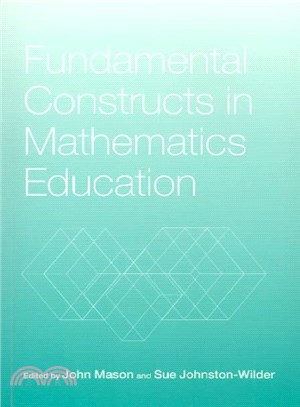 Fundamental Constructs in Mathematics Education