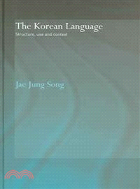 The Korean Language ― Structure, Use And Context