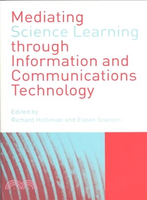 Mediating Science Learning Through Information and Communications Technology