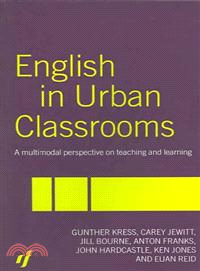 English In Urban Classrooms ─ A Multimodal Perspective On Teaching And Learning