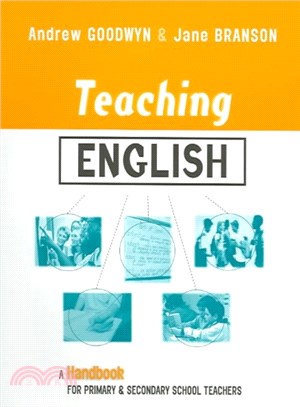 Teaching English ― A Handbook For Primary And Secondary School Teachers