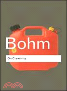 David Bohm ─ On Creativity