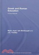 Greek And Roman Education: A Sourcebook