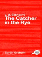 J. D. Salinger's The Catcher in the Rye