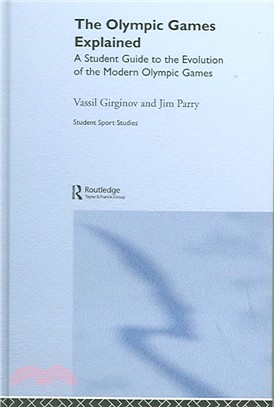 The Olympic Games Explained ― A Student Guide To The Evolution Of The Modern Olympic Games