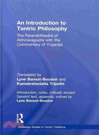 An Introduction to Tantric Philosophy