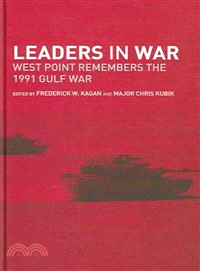 Leaders In War ― West Point Remembers The 1991 Gulf War