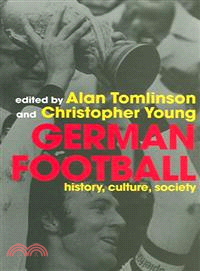 German Football—History, Culture, Society