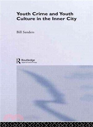 Youth Crime And Youth Culture In The Inner City