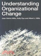 Understanding Organizational Change