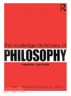 The Routledge Dictionary of Philosophy