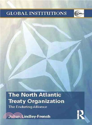 The North Atlantic Treaty Organization ─ The Enduring Alliance