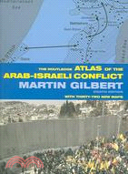 The Routledge Atlas Of The Arab-Israeli Conflict