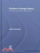 Clinton's Foreign Policy: Between the Bushes, 1992-2000