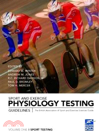 Sport And Exercise Physiology Testing Guidelines ─ The British Association of Sport and Exercise Sciences Guide: Sport Testing