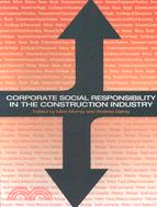 Corporate Social Responsibility in the Construction Industry