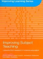 Improving Subject Teaching: Lessons from Research in Science Education