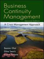 Business Continuity Management ─ A Crisis Management Approach