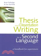 Thesis and Dissertation Writing in a Second Language: A Handbook for Supervisors